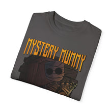 Load image into Gallery viewer, mystery mummy Unisex Garment-Dyed T-shirt