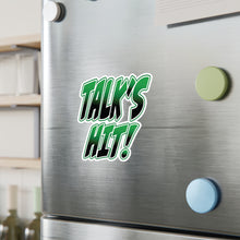 Load image into Gallery viewer, Talk's Hit Kiss-Cut Vinyl Decals