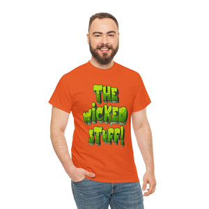 wicked stuff green stuff Unisex Heavy Cotton Tee